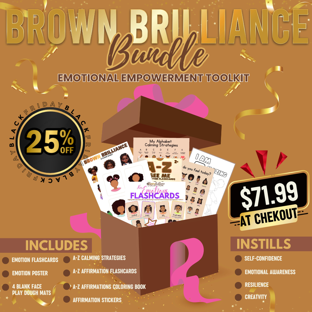 The Brown Brilliance Bundle: Emotional Empowerment Toolkit {Girl Set}